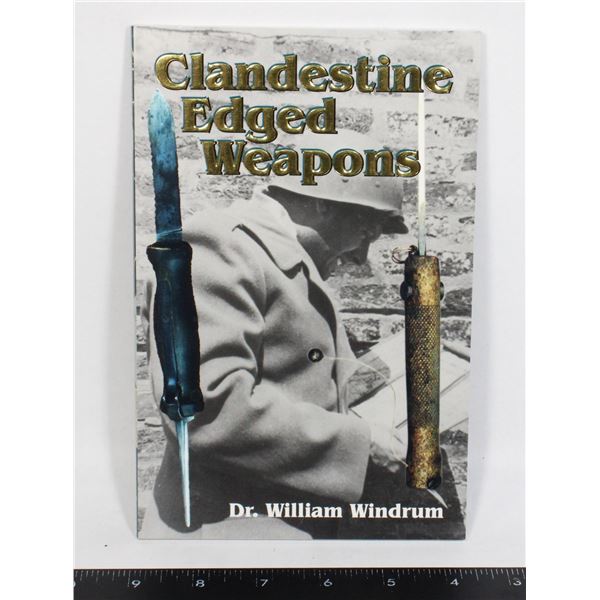 #978 CLANDESTINE EDGED WEAPONS REFERENCE BOOK