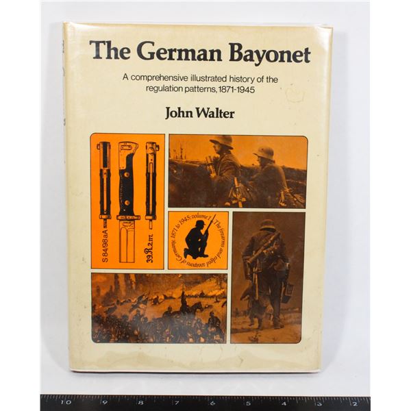 #980 THE GERMAN BAYONET HISTORY 1871-1945