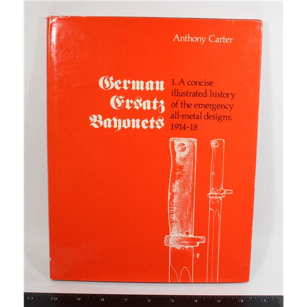 #981 GERMAN ERSTAZ BAYONETS HISTORY 1914-1918