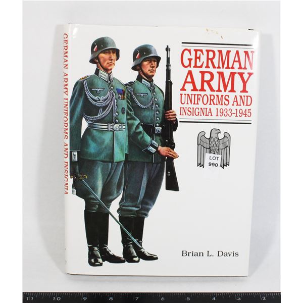 #990 GERMAN ARMY UNIFORMS AND INSIGNIA 1933-1945