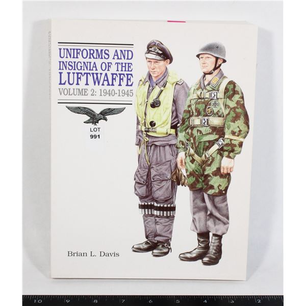 #991 UNIFORMS AND INSIGNIA OF THE LUFTWAFFE VOL 2