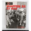Image 1 : #994 WAFFEN SS AT WAR REFERENCE BOOK WW2