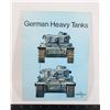 Image 1 : #1001 GERMAN HEAVY TANKS WW2 REFERENCE BOOK