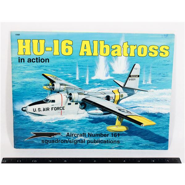 #1006 HU-16 ALBATROSS IN ACTION SIGNAL BOOK