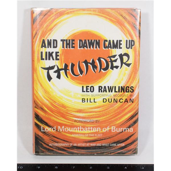 #1008 AND THE DAWN CAME UP LIKE THUNDER BOOK