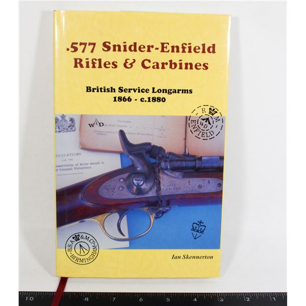 #1013 .577 SNIDER-ENFIELD RIFLES & CARBINES BOOK