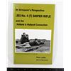Image 1 : #1014 .303 NO. 4 (T) SNIPER RIFLES REFERENCE BOOK