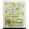 Image 1 : #1015 BRITISH SNIPER SNIPING & EQUIPTMENTS 1915-83