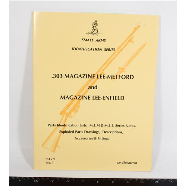 #1019 .303 MAGAZINE LEE-METFORD LEE-ENFIELD BOOK