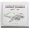 Image 1 : #1031 CLASSIC WORLD WAR II AIRCRAFT CUTAWAYS BOOK