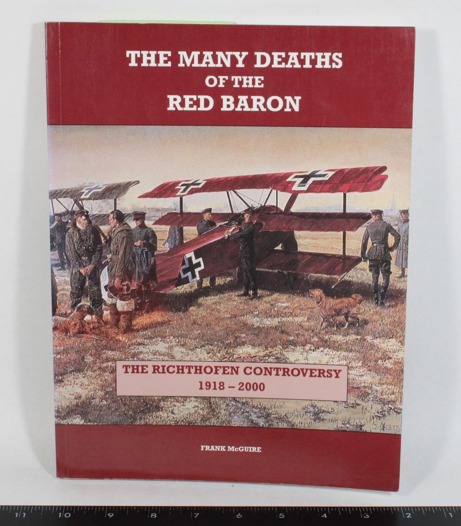Baron Reference #1032 THE MANY DEATHS OF THE RED BARON REFERENCE - Kastner Auctions