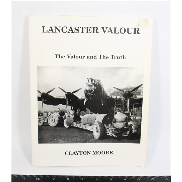 #1034 LANCASTER VALOUR THE VALOUR AND THE TRUTH