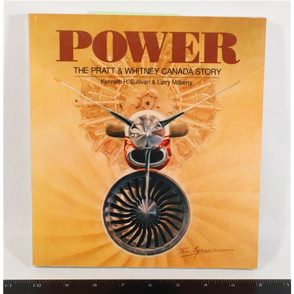 #1042 POWER THE PRATT & WHITNEY CANADA STORY