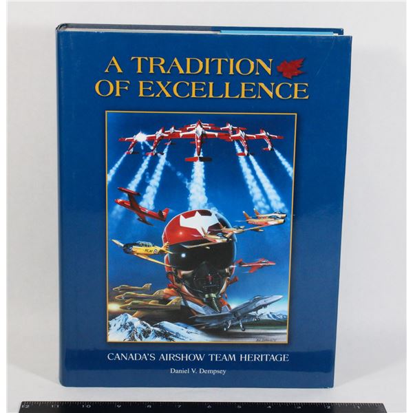 #1050 A TRADITION OF EXCELLENCE RCAF AIRSHOW TEAM