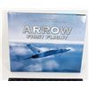 Image 1 : #1056 ARROW FIRST FLIGHT PHOTO BOOK 2002 AVRO RCAF