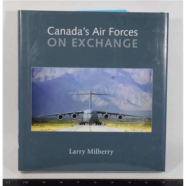 #1062 CANADA'S AIR FORCES ON EXCHANGE SIGNED BOOK
