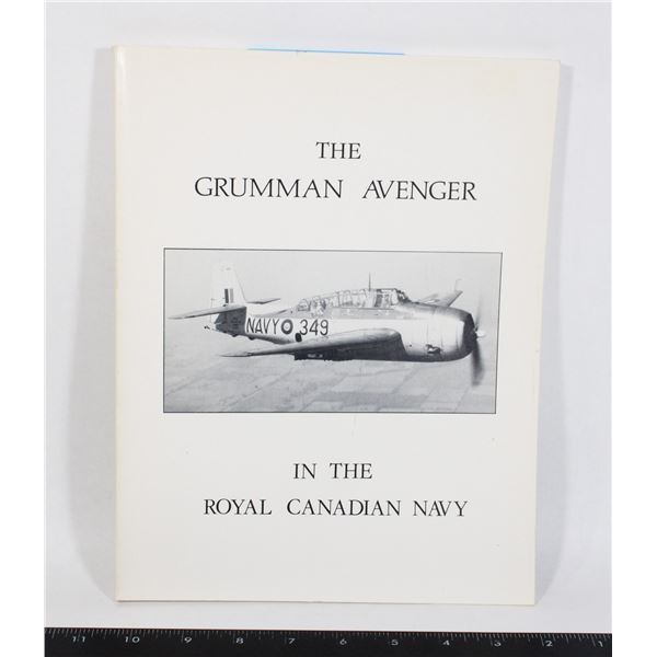#1076 GRUMMAN AVENGER THE ROYAL CANADIAN NAVY