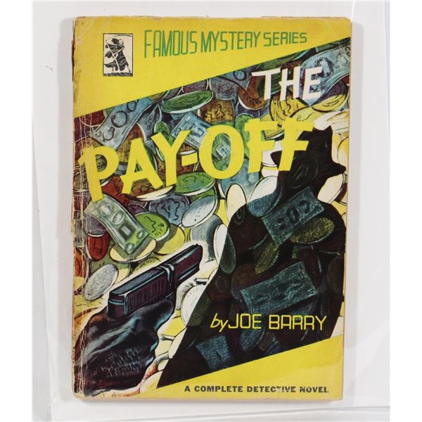 #1307 THE PAYOFF FAMOUS MYSTERY SERIES BOOK 1943
