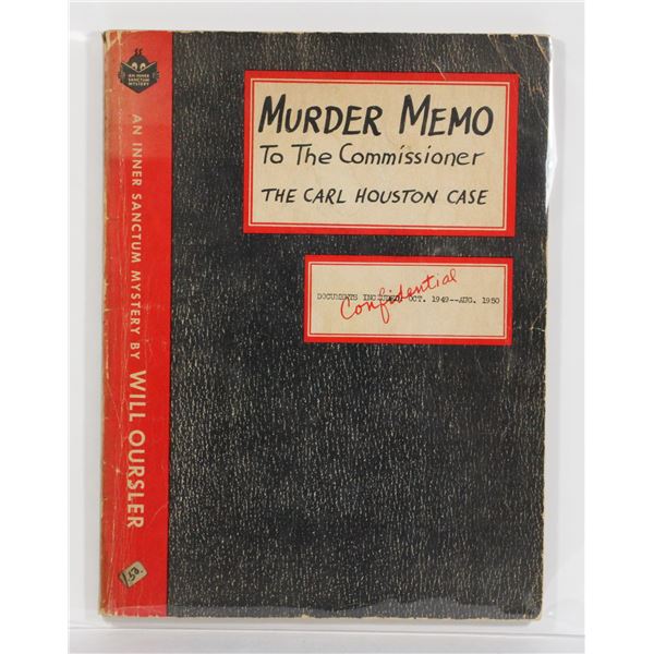#1308 MURDER MEMO TO THE COMMISSIONER AUG 1950