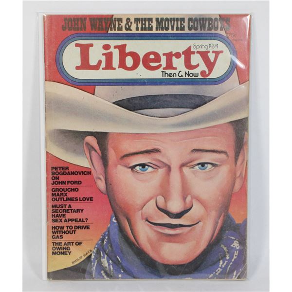 #1433 LIBERTY  MAGAZINE SPRING 1974 JOHN WAYNE