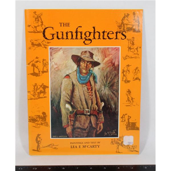#1437 THE GUNFIGHTERS WESTERN SOFTCOVER BOOK