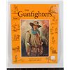 Image 1 : #1437 THE GUNFIGHTERS WESTERN SOFTCOVER BOOK
