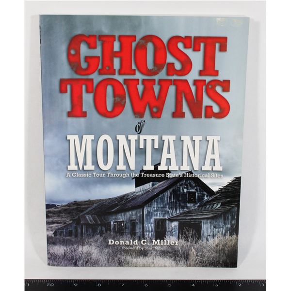 #1439 GHOST TOWNS OF MONTANA SOFTCOVER BOOK