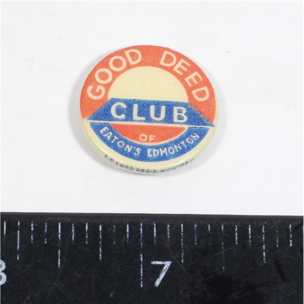 #1536 GOOD DEED CLUB OF EATON'S EDMONTON PIN