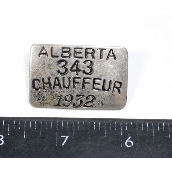 #1589 CANADA ALBERTA CHAUFFER 1932 #343 BADGE