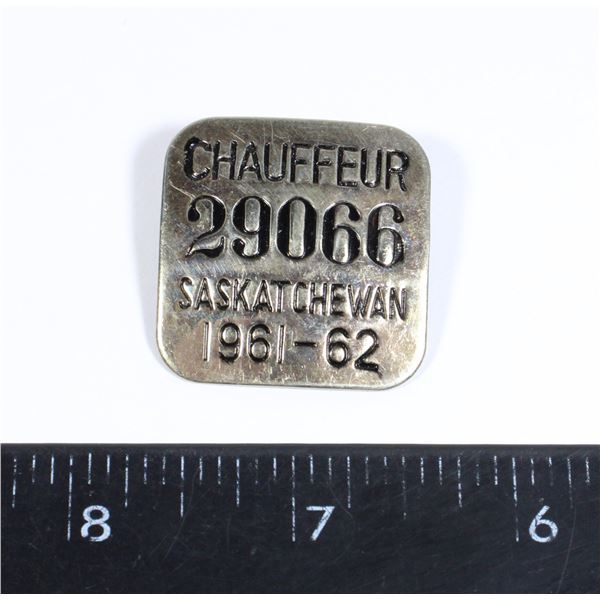 #1593 SASKATCHEWAN CHAUFFER 1961-62 BADGE 29066