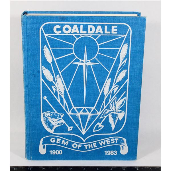 #1614 COALDALE GEM OF THE WEST HISTORY BOOK