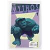 Image 1 : #1798 MARVEL COMICS MYTHOS HULK #1 2006