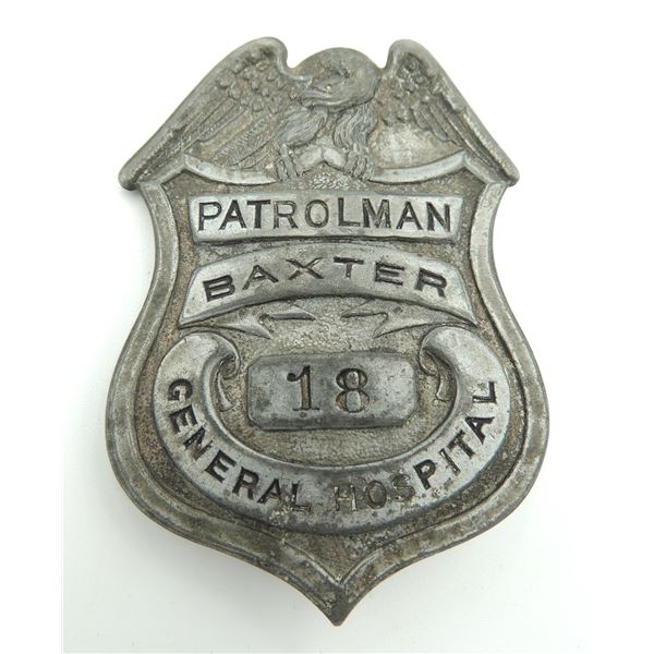 #382A US PATROLMAN BAXTER GENERAL HOSPITAL BADGE