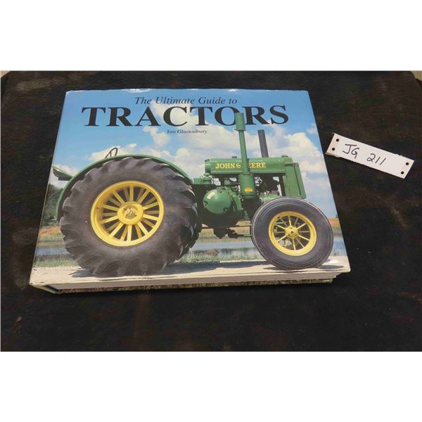 The Ultimate Guide to Tractors by Jim Glastonbury.