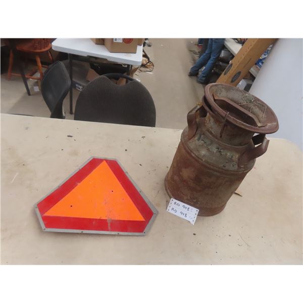 Cream Can + Slow Hazard Sign 