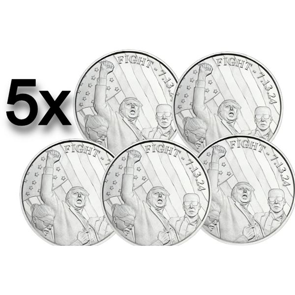Donald Trump Fight Fine Silver Coin BUNDLE (5)