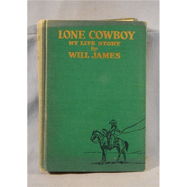 James, Will, Lone Cowboy My Life Story, 1st, Charles Scribner & Sons, 1930, loose binding, good