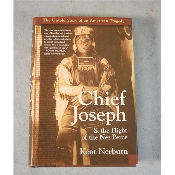 Newborn, Kent, Chief Joseph & the Flight of the Nez Perce, dj, ©2005, pen sketch on the cover page