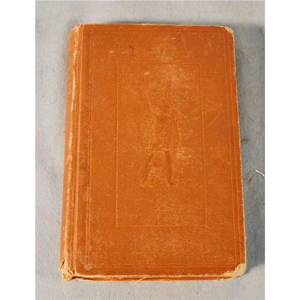 Kelly, Fanny, My Captivity Amoung the Sioux, cracked binding, ©1871, 1st