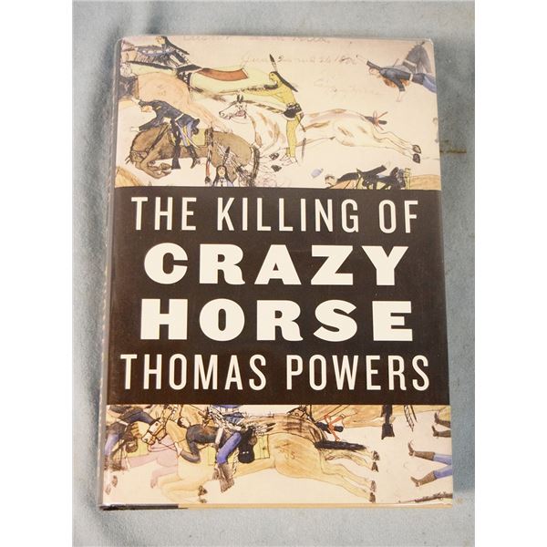 Powers, Thomas, The Killing of Crazy Horse, dj, ©2010