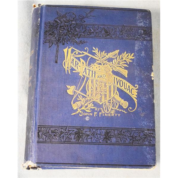 Finerty, John F., War-Path and Bivouac or Conquest of the Sioux, fold out map, broken binding, ©1800