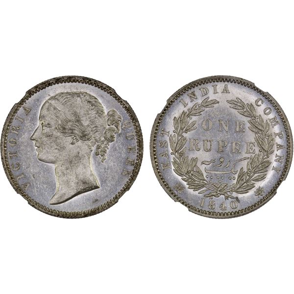 BRITISH INDIA: Victoria, Queen, 1837-1876, AR rupee, 1840(m), NGC MS61