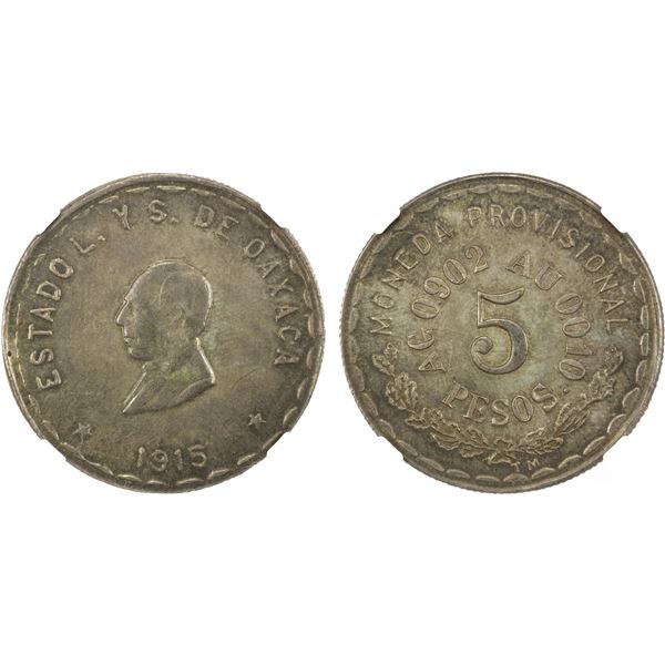 MEXICO: Revolutionary Issue, AR 5 pesos, Oaxaca, 1915, NGC AU58