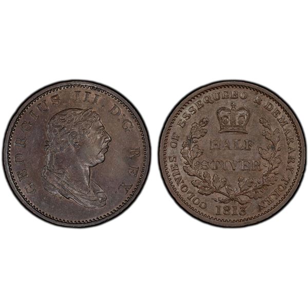 BRITISH GUIANA: Essequebo & Demarary: George III, 1812-1820, AE 1/2 stilver, 1813, PCGS AU58