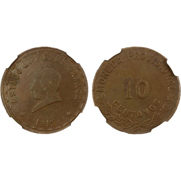 MEXICO: Revolutionary Issue, AE 10 centavos, Oaxaca, 1915, NGC MS64 BN