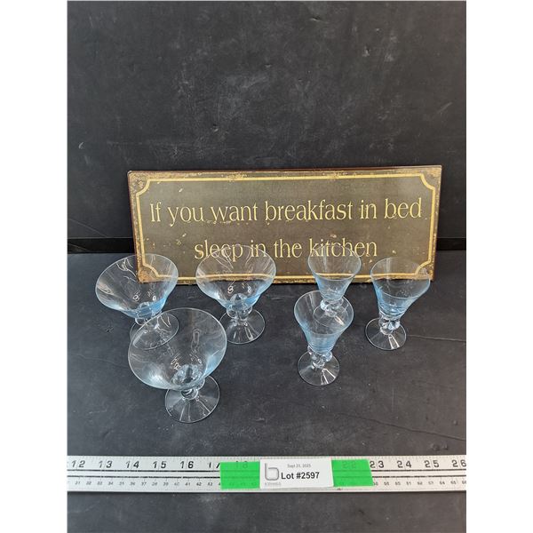 Wall Quote Sign, (6)  Liquor Glasses