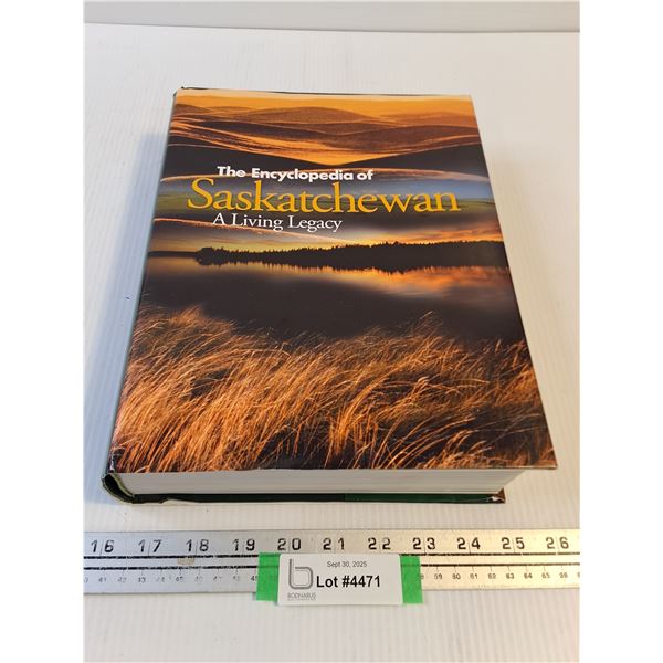 The Encyclopedia of Saskatchewan "A Living Legacy"
