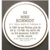 Image 2 : 1988 TOPPS BASEBALL COIN - MIKE SCHMIDT (HOF)