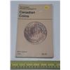Image 1 : The Charlton Standard Catalogue of Canadian Coins - 45th Edition 1991.