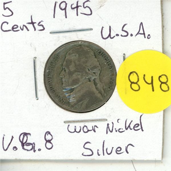 1945 U.S.A. Five Cents Coin - War Nickel Silver.